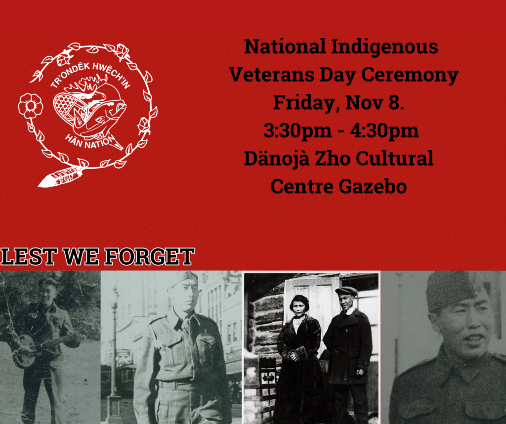 National Indigenous Veterans Day Friday, Nov 8. 330pm -430pm